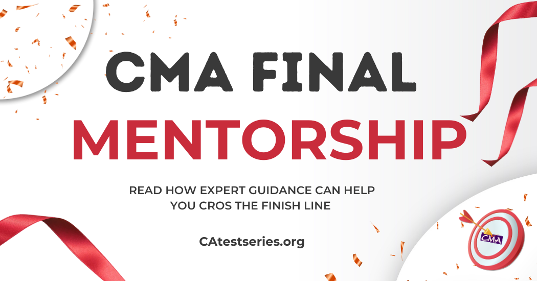 CMA Final Mentorship