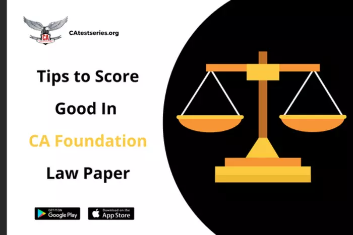 Good Score In CA Foundation Law Paper