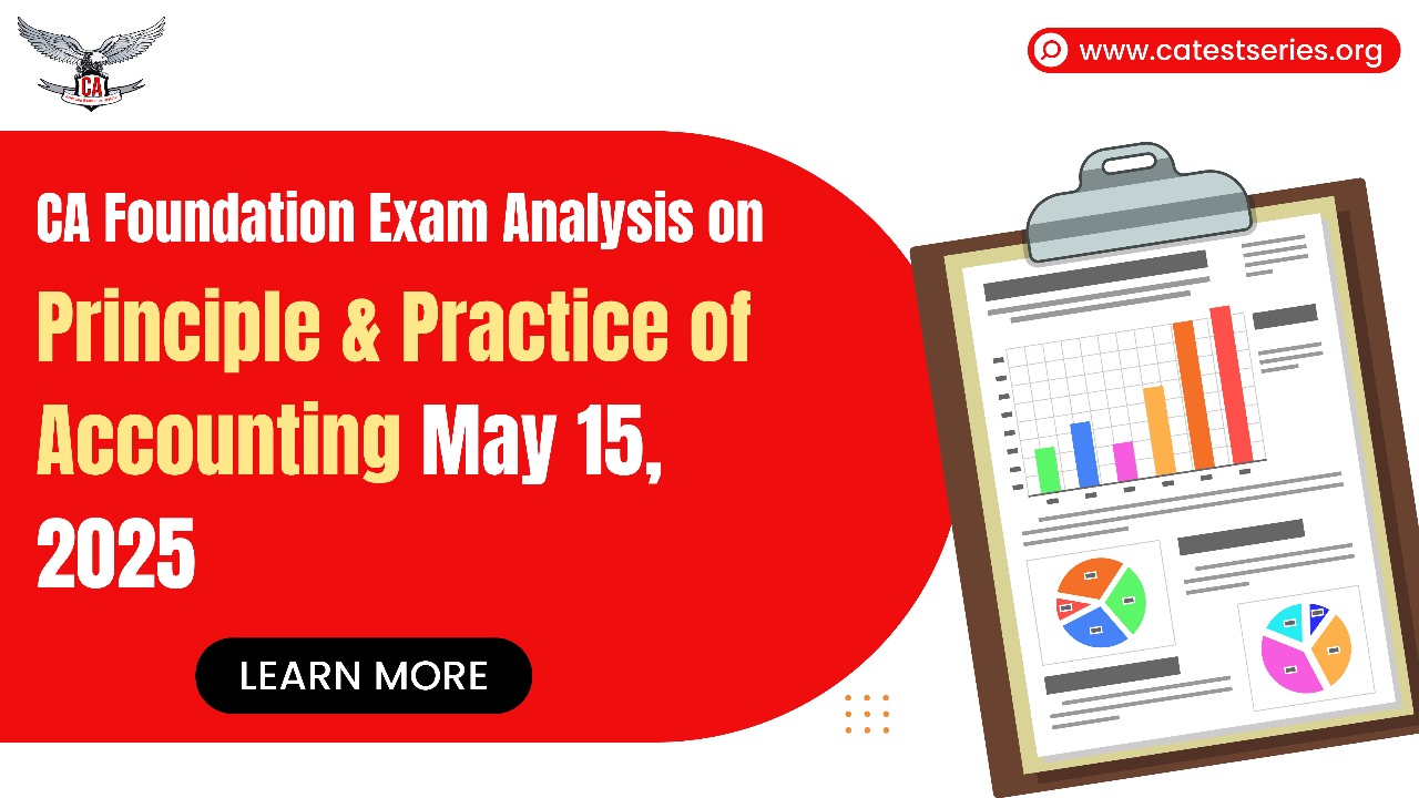 CA Foundation Accounting Exam Analysis  | CA Foundation ICAI Exam Review Trends