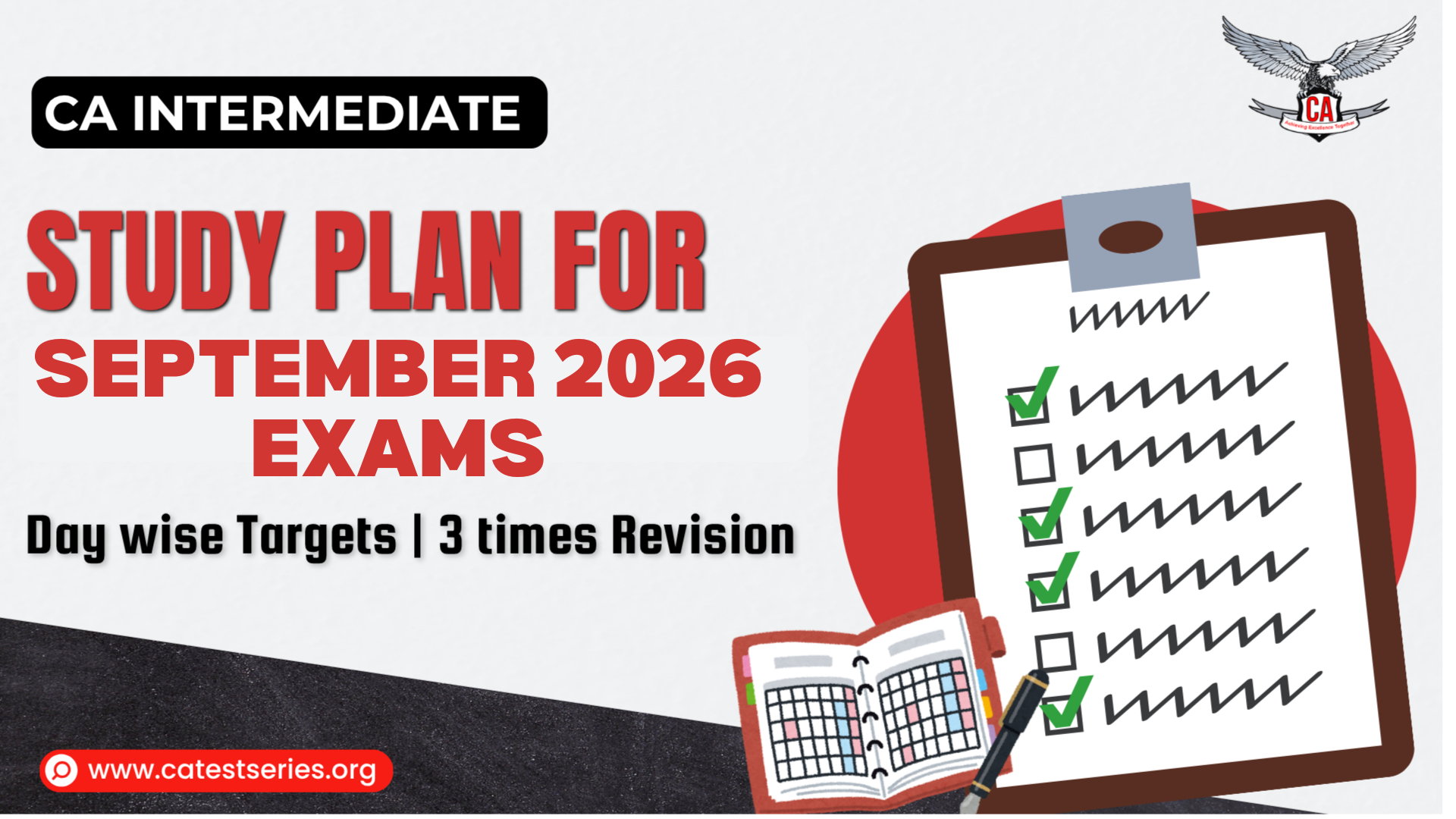 CA Intermediate Study Plan for September 2026  Exams | Day wise targets | 3 times Revision