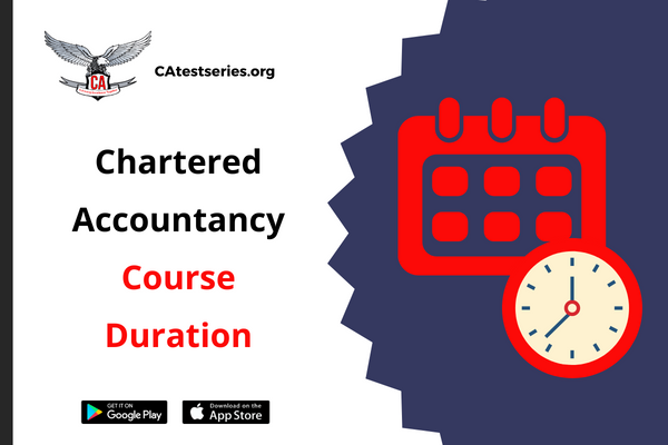 CA Course Duration ICAI 2026 New Rules After 10th, 12th and Graduation