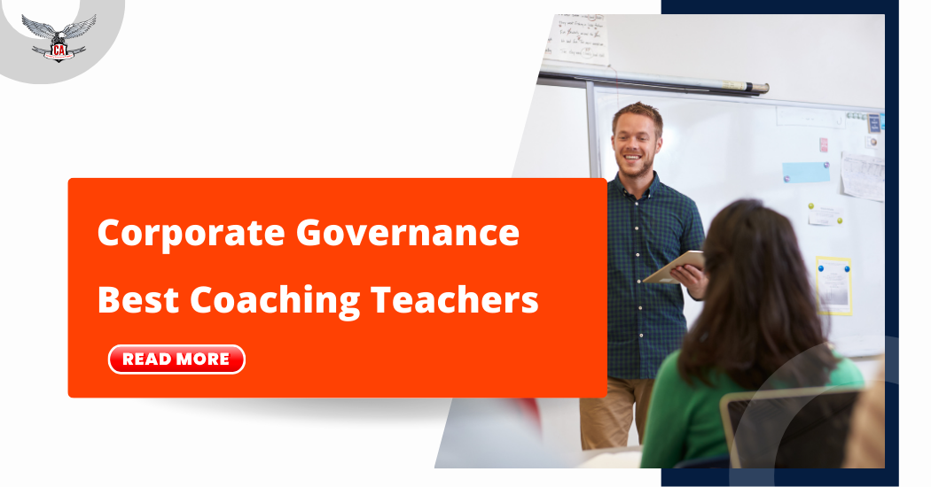 CS Professional Corporate Governance Best Coaching Faculty | ICSI Exam Perspective